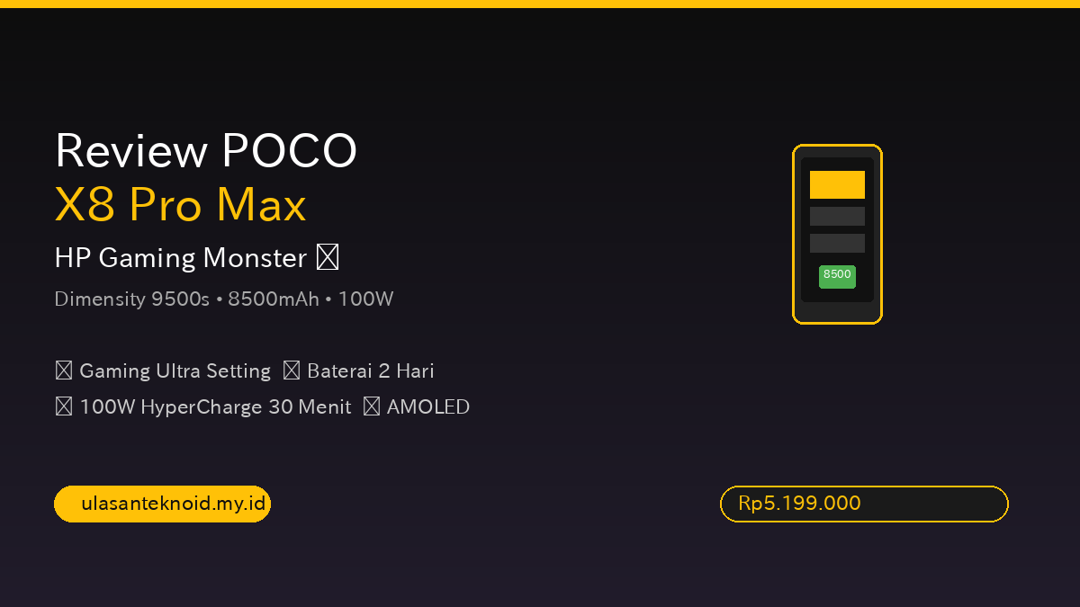Review POCO X8 Pro Max - HP Gaming Monster dengan Baterai 8500mAh!